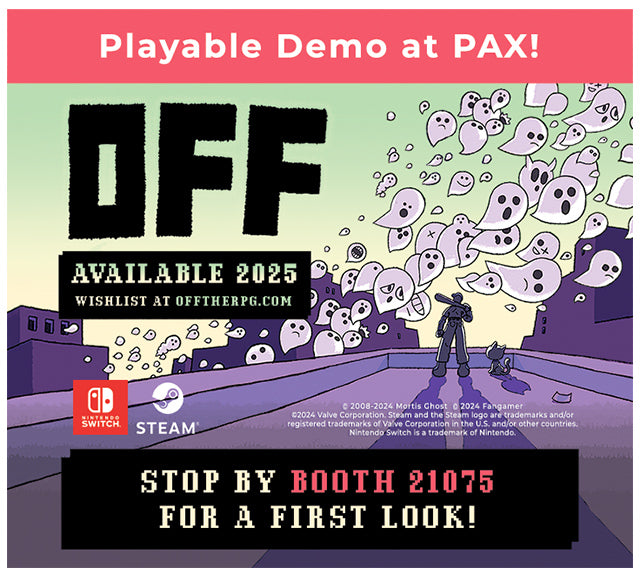 OFF Playable Demo at PAX East 2025 in Boston!