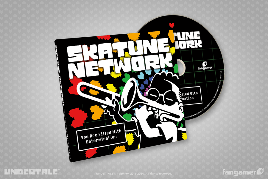 Skatune Network: You Are Filled With Determination - UNDERTALE