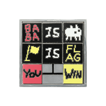 A closeup of Baba Is Pin showing that it's a real sliding block puzzle. Starting at the top left, the squares currently read BABA, IS, (Baba), (Flag), IS, FLAG,  YOU, blank, WIN.