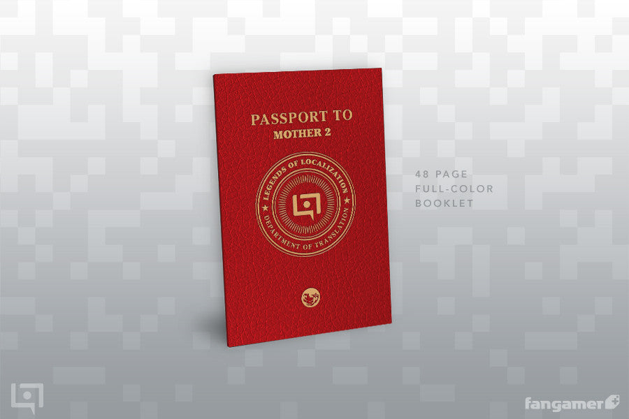 Legends of Localization: Passport to MOTHER 2